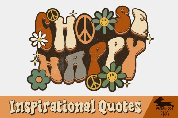 Download Choose Happy Inspirational Quotes PNG - Inspirational quotes Collection